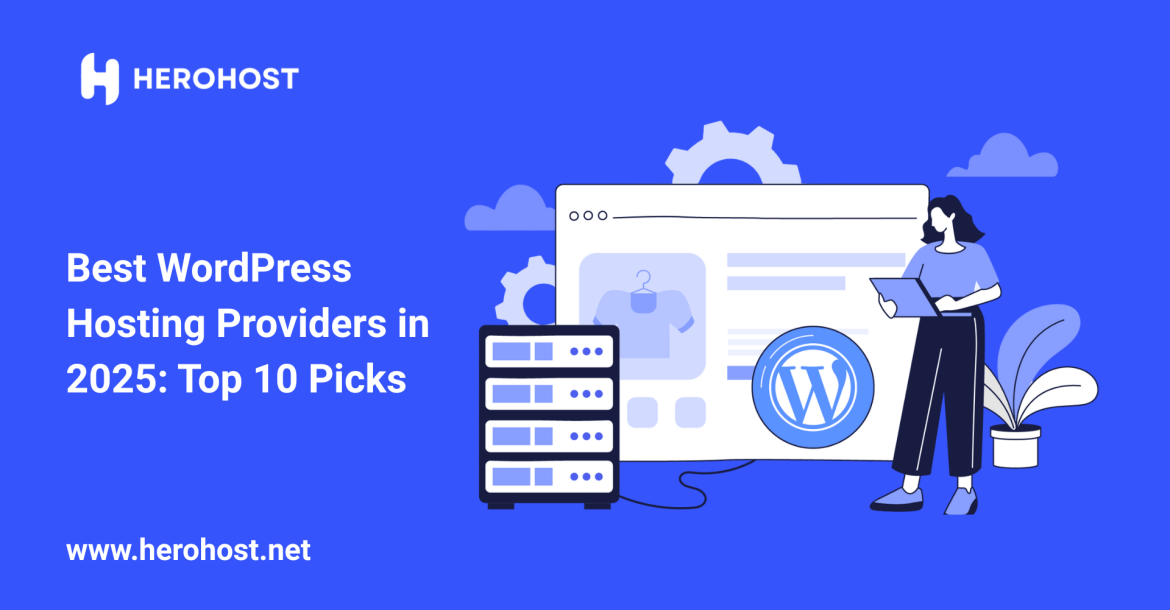 Best WordPress Hosting Providers in 2025